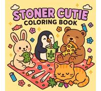 Stoner Cutie Coloring Book for Adults, 42 Cute Stoner Designs about Trippy Animal Characters and Psychedelic Stoner-Themed