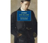 Stoner: (New York Review Books Classics): John Williams