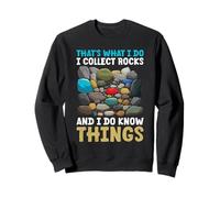 Stones Collection THAT'S WHAT I DO COLLECT ROCKS Collector Sweatshirt