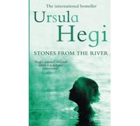Stones from the River by Hegi, Ursula (1999) Paperback