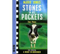 Stones in His Pockets & A Night In November (NHB Modern Plays)