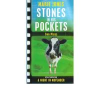[(Stones in His Pockets: AND Night in November)] [Author: Marie Jones] published on (April, 2001)