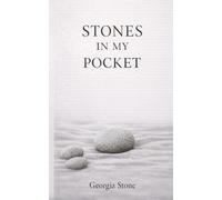 Stones in My Pocket: How Silence, Survival, and Softness Shaped the Life I Chose to Live