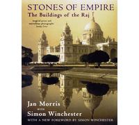 Stones Of Empire The Buildings of the Raj the New the New the New the New the Ne