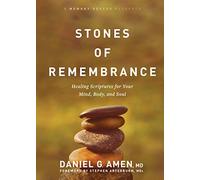 Stones of Remembrance: Healing Scriptures for Your Mind, Body, and Soul (Memory Rescue Resource)