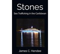 Stones: Sex Trafficking in the Caribbean (Jason Stouter Series)