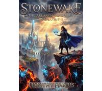Stonewake: The Aelaryn Saga Series - Volume I