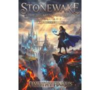 Stonewake: The Aelaryn Saga Series - Volume I - Black and White Edition