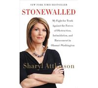Stonewalled: My Fight for Truth Against the Forces of Obstruction, Intimidation, and Harassment in Obama's Washington