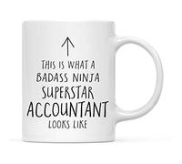 Stoneware Coffee Mug Tea This is What A Badass Ninja Superstar Accountant Looks Like Design Coffee Mug Modern Cup for Latte Cafes Anniversary