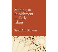 Stoning as Punishment in Early Islam