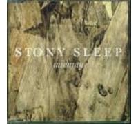 Stony Sleep - Mid May