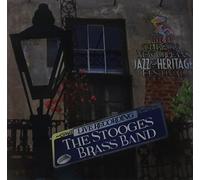 STOOGES BRASS BAND - Live at Jazzfest 2013