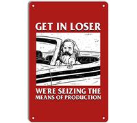 STOOKI Retro Tin Sign,Get In Loser Karl Marx,Metal Plaque,Vintage Design For Home Kitchen Bar Pub Man Cafe Room Garage Courtyard Posters 12x8 Inch