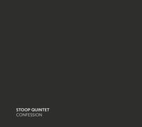 Stoop Quintet - Confession