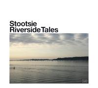 Stootsie - Riverside Tales