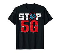 Stop 5G Network Protest Anti 5G Radiation Protection Gift T-Shirt