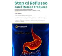 Stop al Reflusso con il Metodo Trabucco