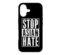 Stop Asian Hate Anti Racism Awareness Against Crimes Fascism Case for iPhone 17