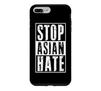 Stop Asian Hate Anti Racism Awareness Against Crimes Fascism Case for iPhone 7 Plus/8 Plus
