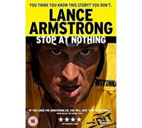 Stop At Nothing - The Lance Armstrong Story