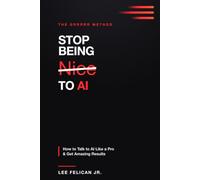 Stop Being Nice to AI: How to Talk to AI Like a Pro with the "GRRRRR" Method