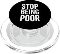 Stop Being Poor PopSockets PopGrip for MagSafe