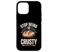Stop Being So Crusty Sourdough Bread Meme Pun Case for iPhone 12 mini