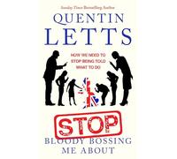 Stop Bloody Bossing Me About: How We Need To Stop Being Told What To Do