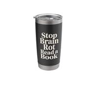 Stop Brain Rot Read A Book Bookworm Reader - Stainless Steel Insulated Tumbler