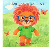 Stop, Breathe, Go
