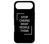 Stop Caring What People Think with White Color Case for iPhone Air