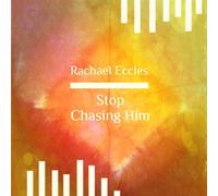 Stop Chasing Him: Hypnotherapy to Help You to Let Go of the Past and Move on, Hypnosis CD 2016