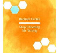 Stop Choosing Mr Wrong, Hypnotherapy Self Hypnosis CD