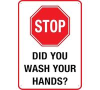 Stop Did You Wash Your Hands 12X8 Inch Aluminum Uv Ink Printed For House And Business