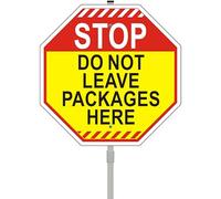Stop Do Not Leave Packages Here Sign Delivery Box Instructions Package Deliveries for Home Office Work Porch 12" x 12" with 35" Long Metal Stake Stand Aluminum Outdoor Use Yard Business Home