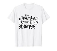 Stop Dreaming Start Doing Motivational Inspirational Quote Value Graphic T-Shirt, Men, White, L