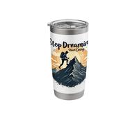 Stop Dreaming Start Doing Mountain Adventure Stainless Steel Insulated Tumbler