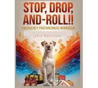 Stop, Drop and Roll: Emergency Preparedness Workbook (Problem Solvers Gamebooks)