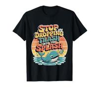 Stop Dropping Trash Into The Splash Ocean Pollution - T-Shirt