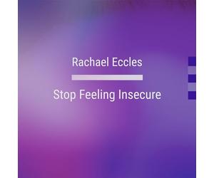 Stop Feeling Insecure Self Hypnosis CD to Overcome Insecurity and Boost Self Confidence, Guided Hypnotherapy Meditation CD
