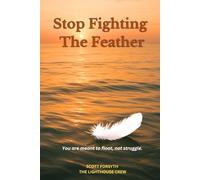 Stop Fighting The Feather: You are meant to float, not struggle.