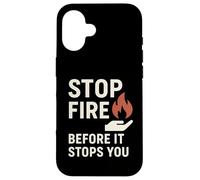 Stop Fire Before It Stops You, International Fire Safety Day Case for iPhone 16