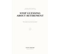 Stop Guessing About Retirement: A Practical Guide to Knowing If Your Retirement Plan Really Works