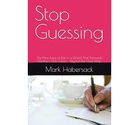 Stop Guessing: The New Rules of Risk in a World That Demands Numbers, Not Colors - Beyond the Heat Map