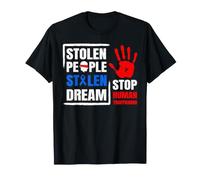 Stop Human Trafficking Stolen People Stolen Dreams Save Kids T-Shirt