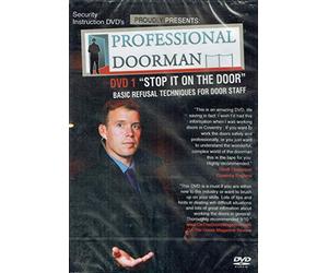 "Stop it on the Door" Basic refusal techniques for Door Staff