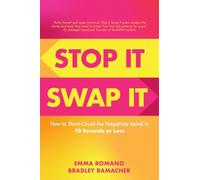 Stop It Swap It: How to Short-Circuit the Negativity Spiral in 10 Seconds or Less