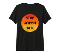Stop Jewish Hate Support Jewish Lives Matter - Jew Pride Premium T-Shirt