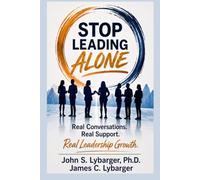Stop Leading Alone: Real Conversations. Real Support. Real Leadership Growth.